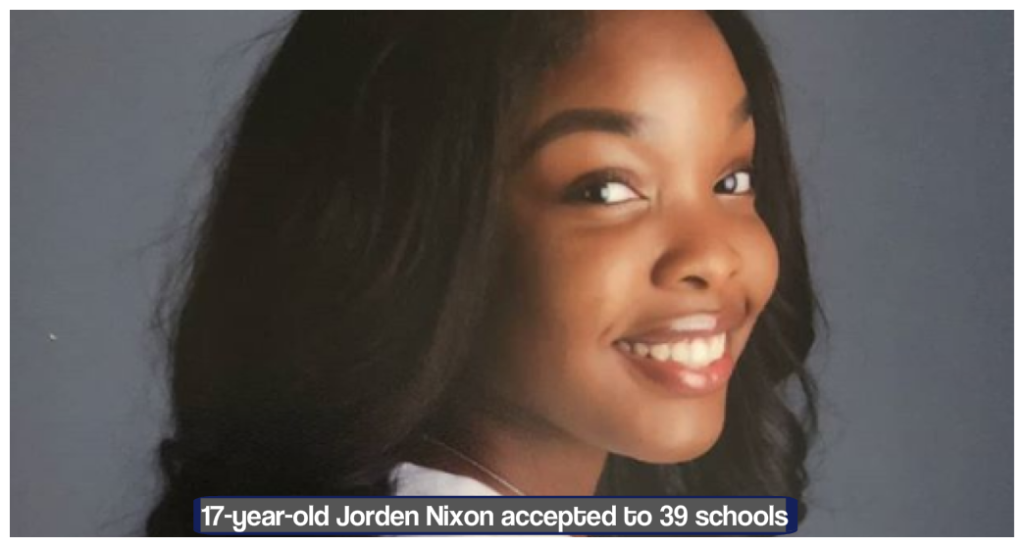 17-year-old Jorden Nixon accepted to 39 schools